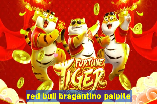 red bull bragantino palpite